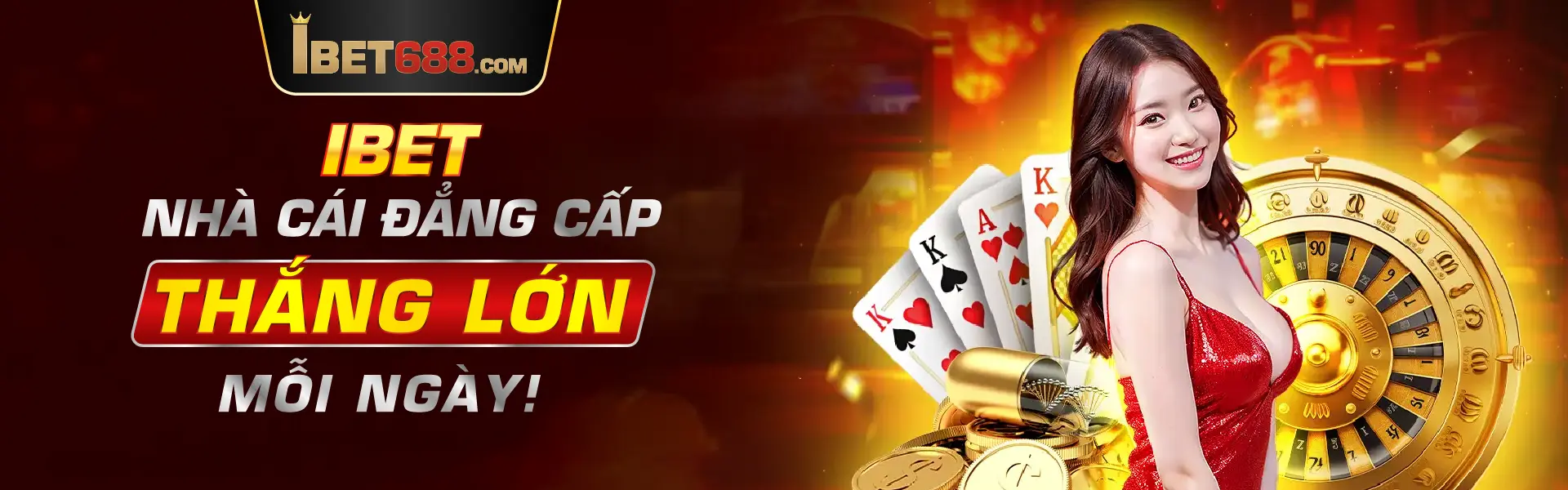 Banner - Chơi iBet Thắng Lớn Mỗi Ngày